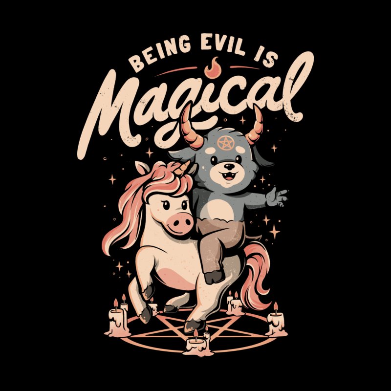 Being Evil is Magical