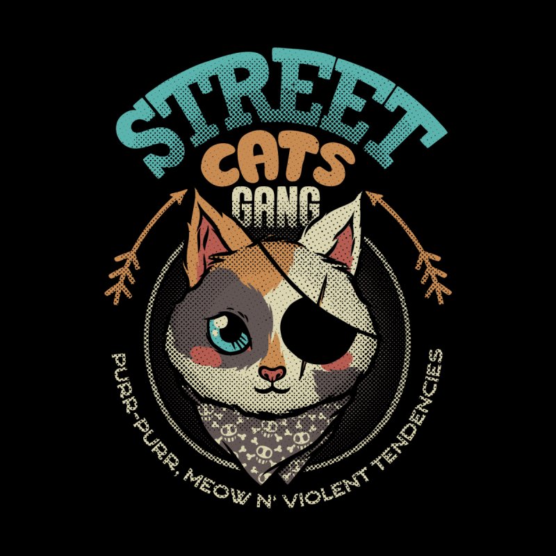 Street Cats Gang Purr Purr Meow and Violent Tendencies