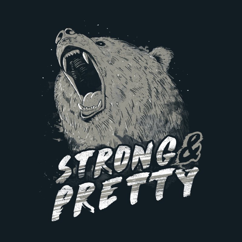Strong & Pretty