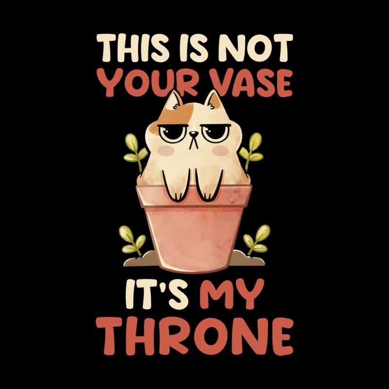 This is Not Your Vase