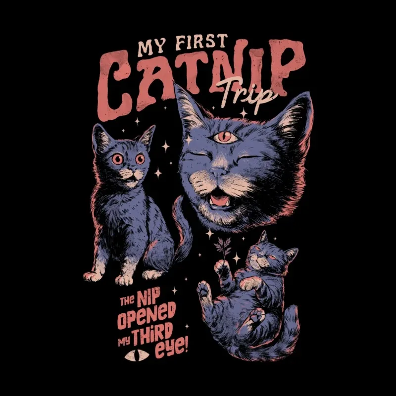 Illustration of three whimsical cats with a third eye, accompanied by the text "My First Catnip Trip" and "The nip opened my third eye!"